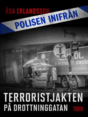 cover image of Terroristjakten på Drottninggatan